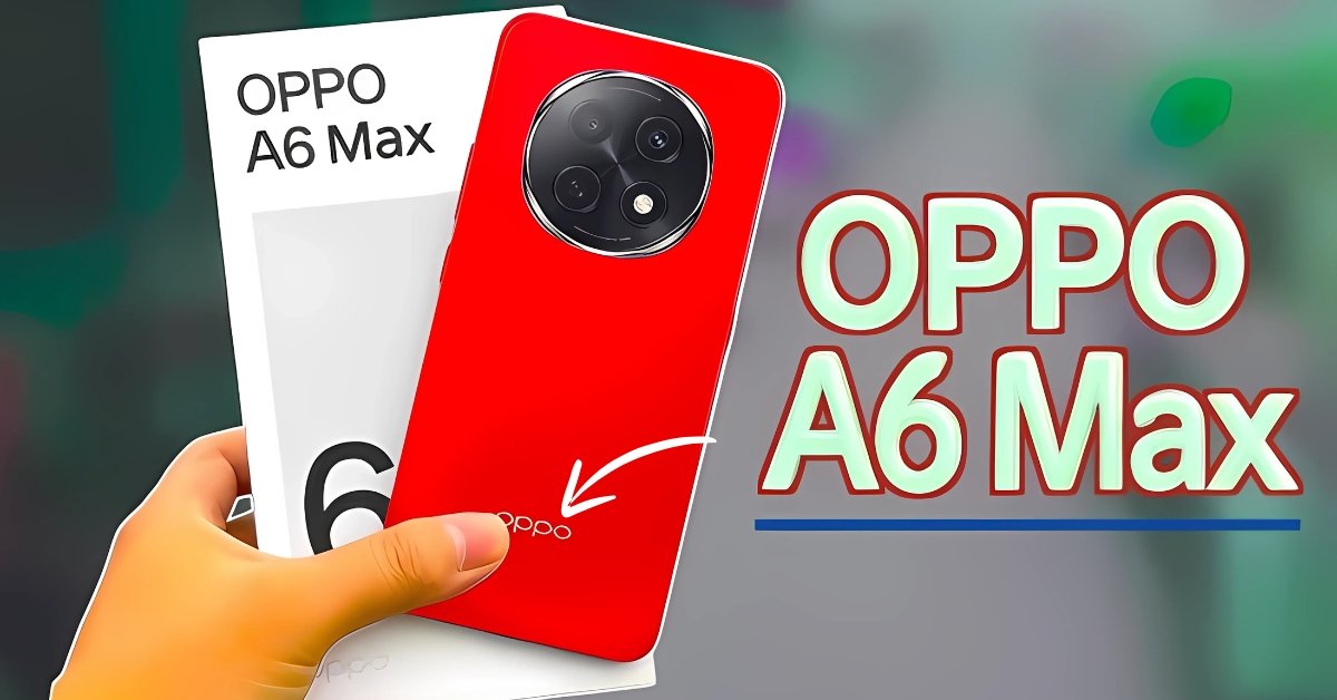 Oppo A6 Max